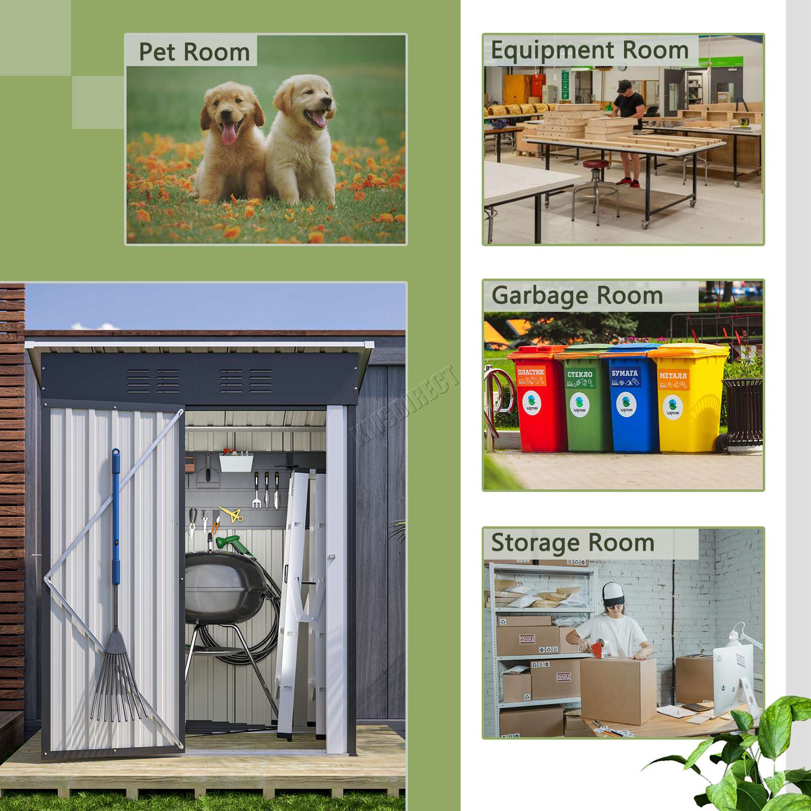 collage of different rooms the pent roof garden shed can be used for including: Pet Room, Equipment Room, Garbage Room, Storage Room. 